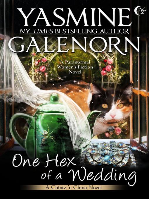 Title details for One Hex of a Wedding by Yasmine Galenorn - Available